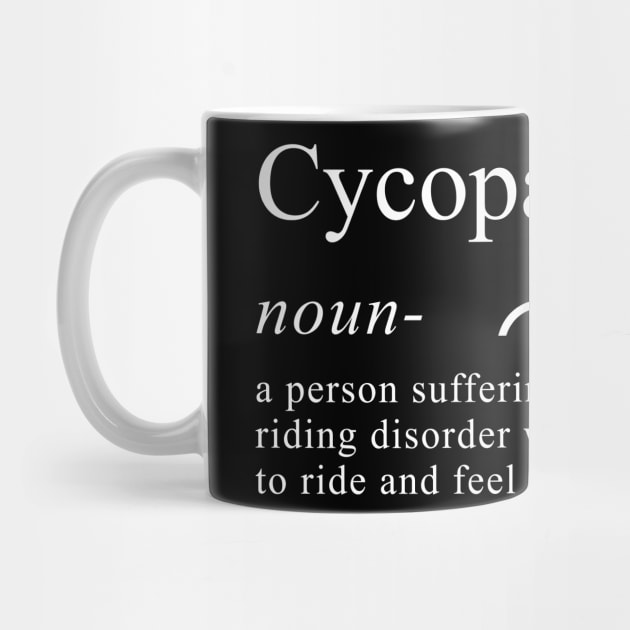 Cycopath Definition Funny Biker by Bhagila